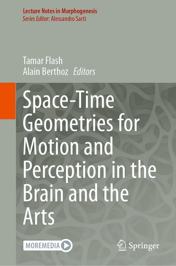 Space-Time Geometries for Motion and Perception in the Brain and the Arts | 1:a upplagan