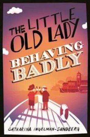 The Little Old Lady Behaving Badly | 0:e upplagan