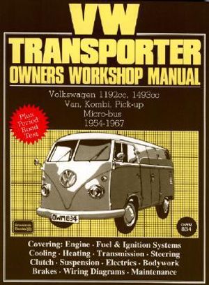 Volkswagen workshop manual: vw transporter 1954-67