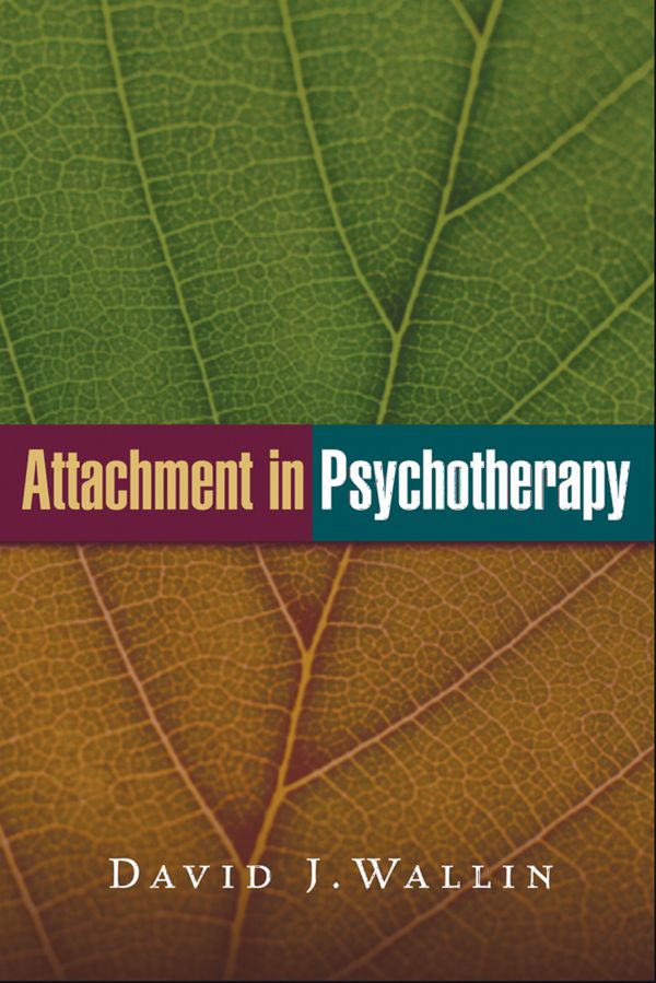 Attachment in Psychotherapy | 1:a upplagan