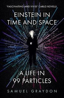 Einstein in Time and Space