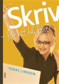 Skriv : för att bli läst | 1:a upplagan