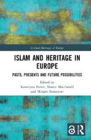 Islam and Heritage in Europe | 1:a upplagan