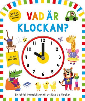 Vad är klockan?