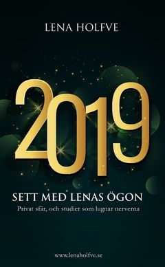 2019 : Sett med Lenas ögon | 0:e upplagan