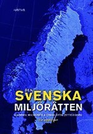 Den svenska miljörätten | 5:e upplagan