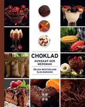 Choklad: kunskap ger mersmak | 1:a upplagan