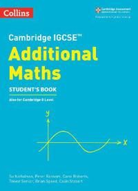 Cambridge IGCSE™ Additional Maths Students Book