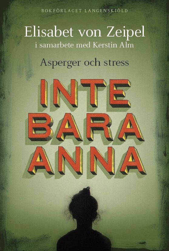 Inte bara Anna : asperger och stress | 0:e upplagan
