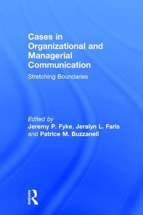 Cases in Organizational and Managerial Communication | 1:a upplagan