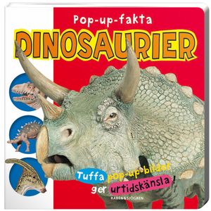 Pop-up-fakta Dinosaurier : tuffa pop-up-bilder ger urtidskänsla! | 1:a upplagan