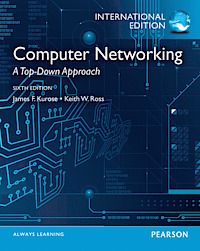 Computer Networking: A Top-down Approach, International Edition