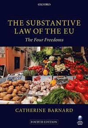 The Substantive Law of the EU | 4:e upplagan