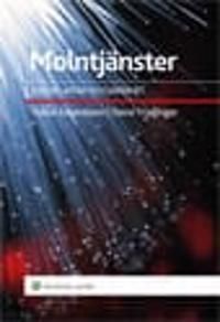 Molntjänster : juridik, affär och säkerhet | 1:a upplagan