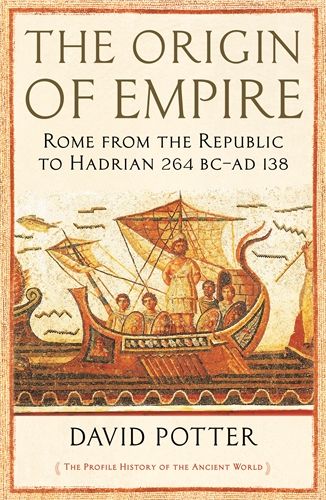 Origin of Empire - Rome from the Republic to Hadrian (264 BC - AD 138) | 0:e upplagan
