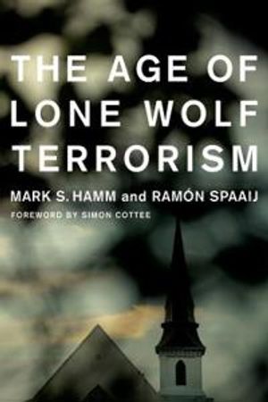 The Age of Lone Wolf Terrorism