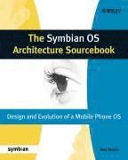 The Symbian OS Architecture Sourcebook: Design and Evolution of a Mobile Ph