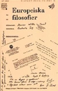 Europeiska filosofier : metafysikens slut, subjektets död och rationalitetens kris | 0:e upplagan