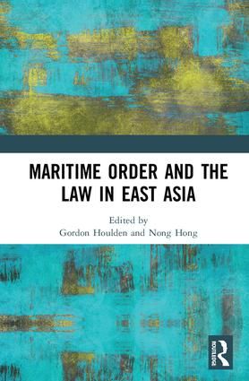 Maritime Order and the Law in East Asia | 1:a upplagan