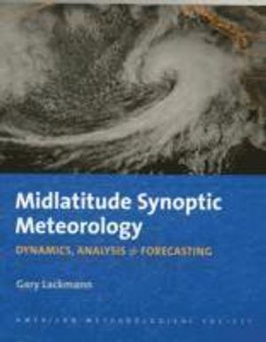 Midlatitude Synoptic Meteorology