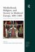 Motherhood, Religion, and Society in Medieval Europe, 400-1400