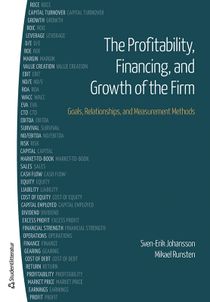 The Profitability, Financing, and Growth of the Firm - Goals, Relationships, and Measurement Methods