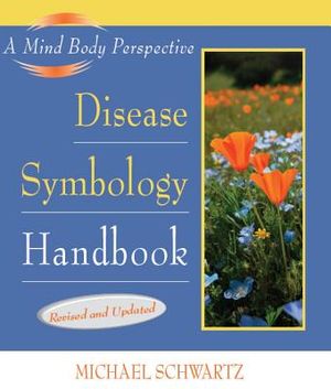 Disease Symbology Handbook: Completely Revised and Updated