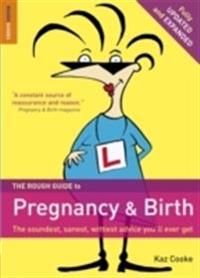 Rough guide to pregnancy and birth