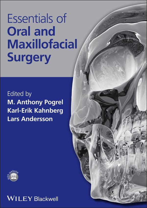 Essentials of Oral and Maxillofacial Surgery | 1:a upplagan