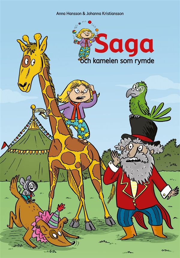 Saga och kamelen som rymde | 1:a upplagan