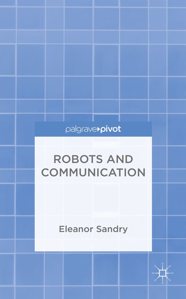 Robots and Communication | 1:a upplagan