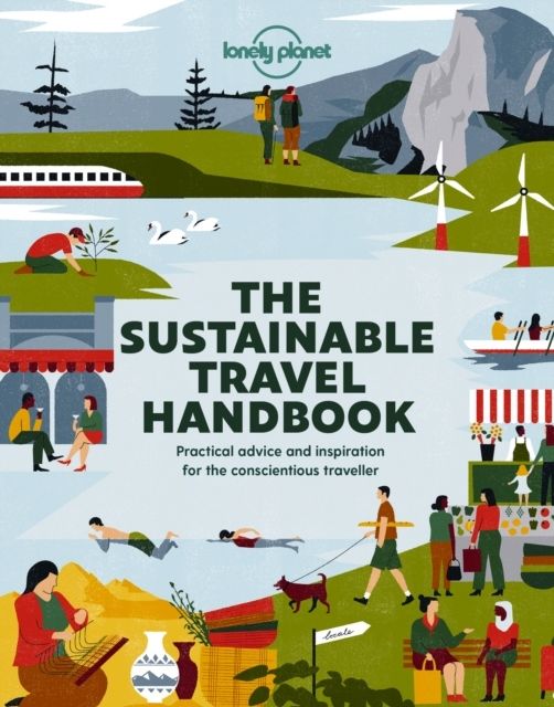 The Sustainable Travel Handbook 1 | 1:a upplagan