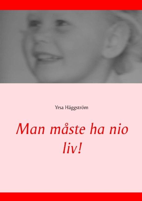 Man måste ha nio liv! | 1:a upplagan