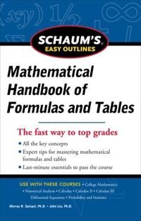 Schaums easy outline of mathematical handbook of formulas and tables, revis