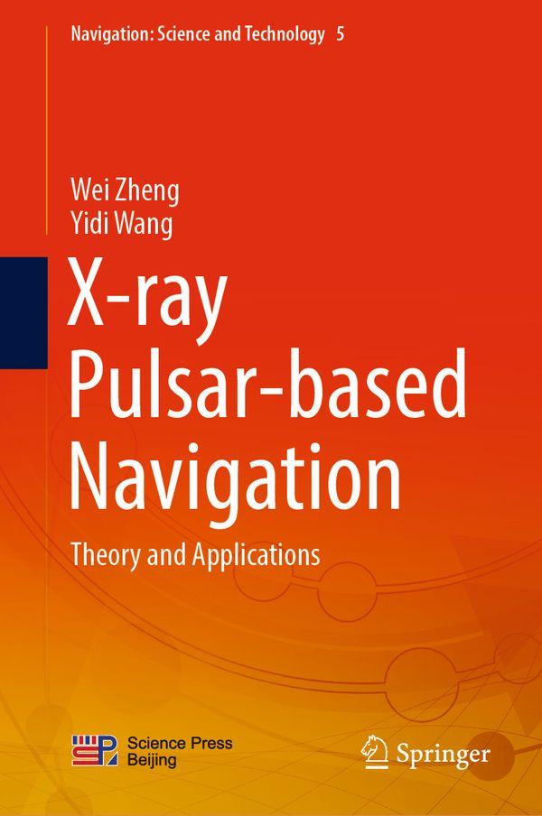 X-ray Pulsar-based Navigation | 1:a upplagan