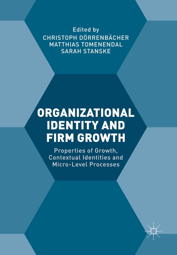 Organizational Identity and Firm Growth | 1:a upplagan