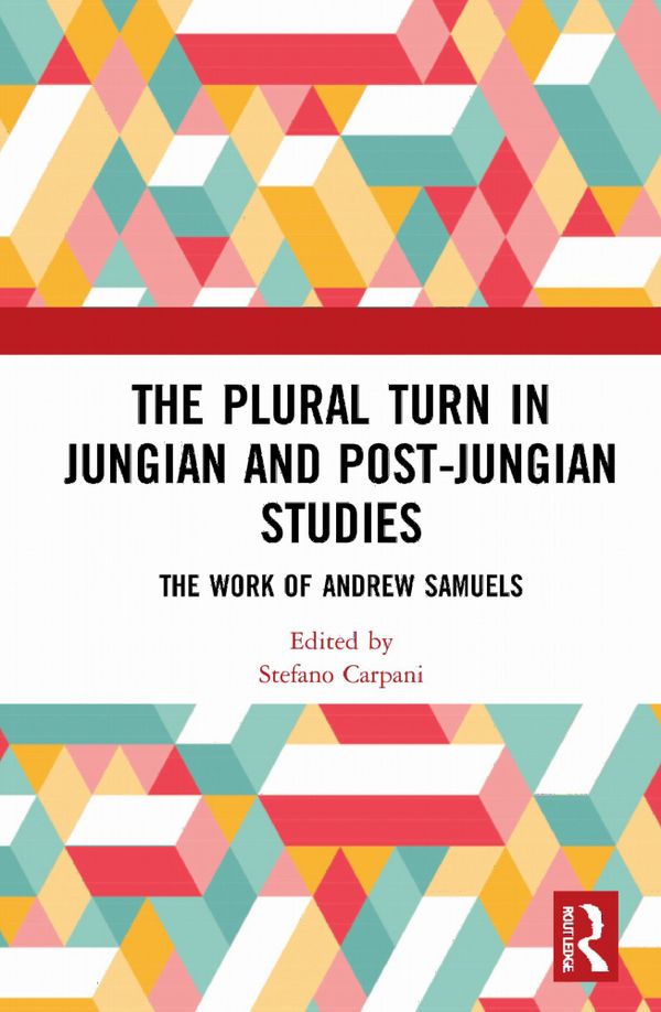 The Plural Turn in Jungian and Post-Jungian Studies | 1:a upplagan