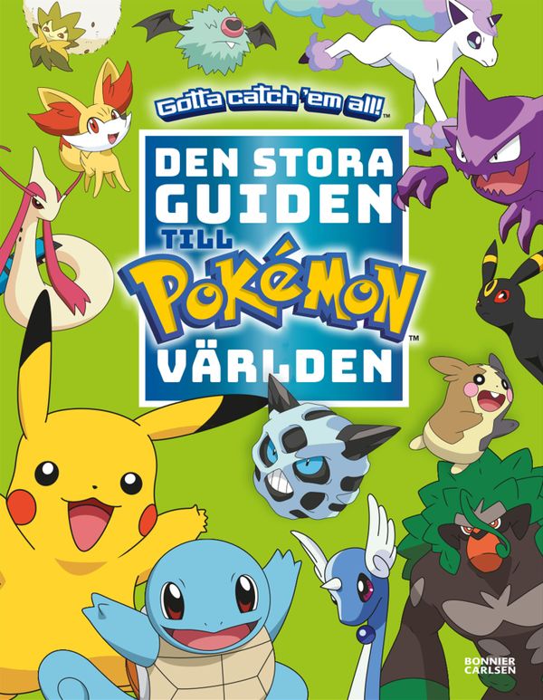 Den stora guiden till Pokémonvärlden | 0:e upplagan