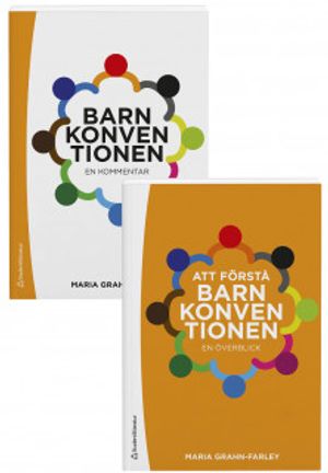 Barnkonventionen och Att förstå Barnkonventionen - Paket | 1:a upplagan