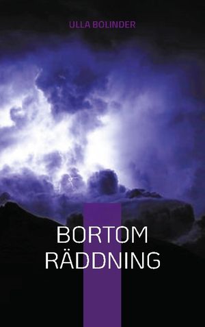 Bortom räddning | 1:a upplagan