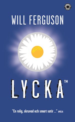 Lycka : roman | 1:a upplagan