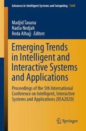 Emerging Trends in Intelligent and Interactive Systems and Applications | 1:a upplagan