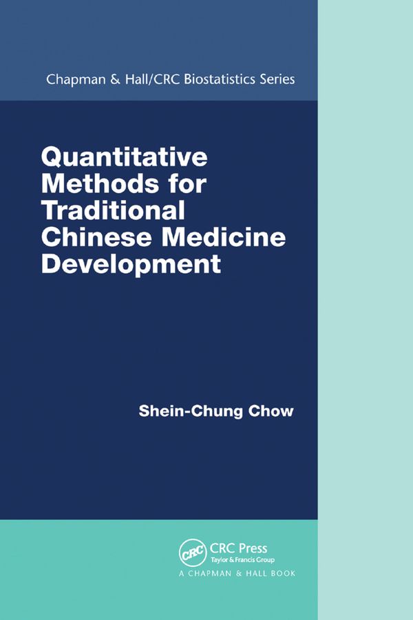 Quantitative Methods for Traditional Chinese Medicine Development | 1:a upplagan