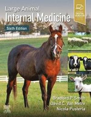 Large Animal Internal Medicine | 6:e upplagan