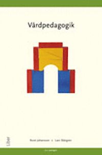 Vårdpedagogik | 2:a upplagan