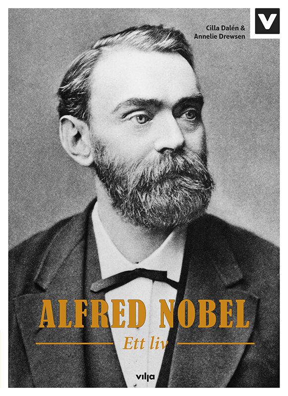 Alfred Nobel : ett liv | 0:e upplagan