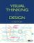 Visual Thinking for Design