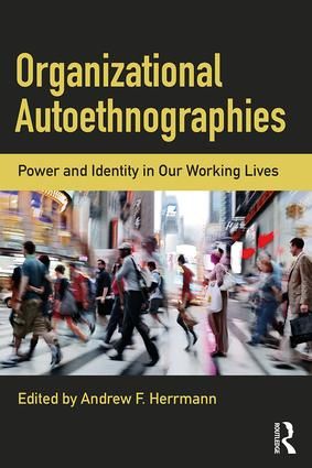Organizational Autoethnographies | 1:a upplagan