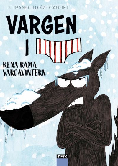 Rena rama vargavintern | 1:a upplagan