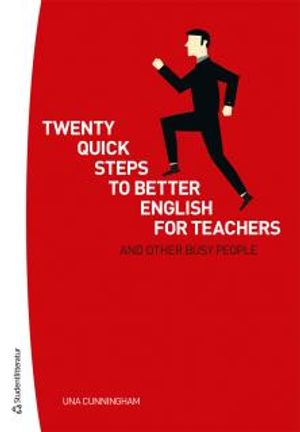 Twenty quick steps to better english for teachers and other busy people | 1:a upplagan